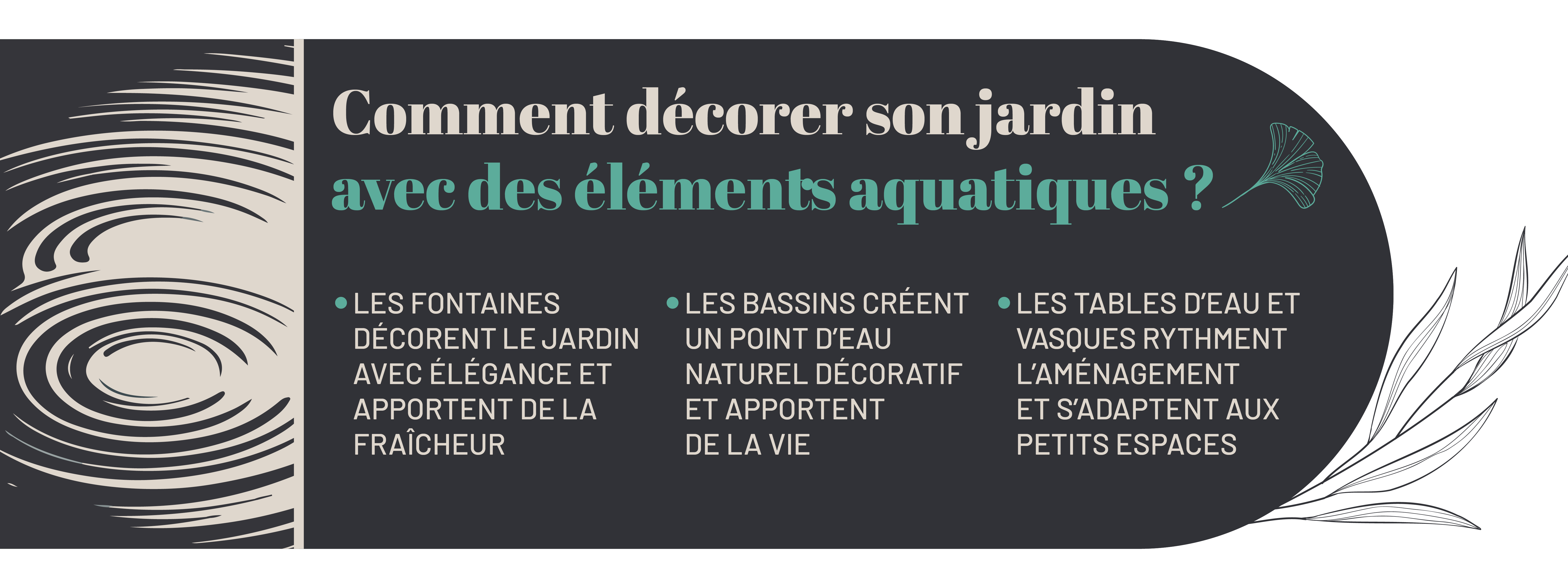 infographie détaillant comment décorer son jardin avec des fontaines et plans d’eau